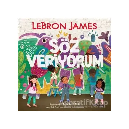 Söz Veriyorum - LeBron James - Butik Yayınları