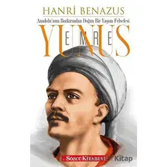 Yunus Emre - Hanri Benazus - Sözcü Kitabevi