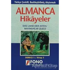Almanca Hikâyeler - Maymunlar Ülkesi Derece 1-C - Fono Yayınları