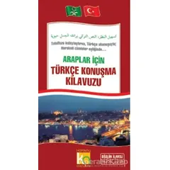 Araplar İçin Türkçe Konuşma Kılavuzu - Halil İbrahim Aça - Karatay Yayınları