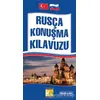 Rusça Konuşma Kılavuzu - Ahmet Selçuk - Karatay Yayınları