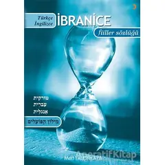 Türkçe-İbranice-İngilizce / İbranice-Türkçe-İngilizce Çekimli Fiiller Sözlüğü