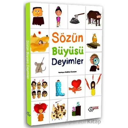 Sözün Büyüsü Deyimler - Anonim - Çizge Yayınevi