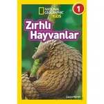 Zırhlı Hayvanlar - National Geographic Kids - Laura Marsh - Beta Kids