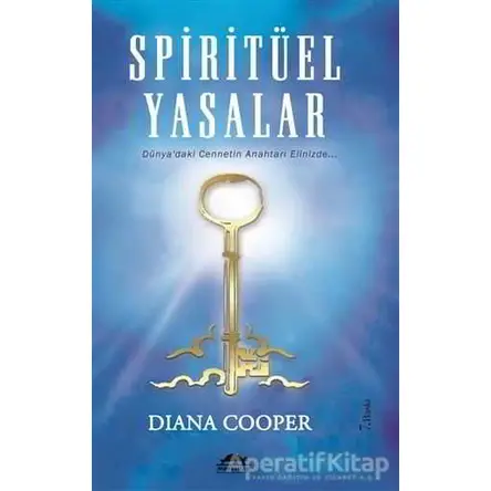 Spiritüel Yasalar - Diana Cooper - Maya Kitap