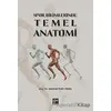 Spor Bilimlerinde Temel Anatomi - Mehmet Fatih Yüksel - Gazi Kitabevi