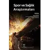 Spor ve Sağlık Araştırmaları - Yasemin Çakmak Yıldızhan - Akademisyen Kitabevi