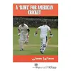 A Bawl For American Cricket - Jones Wister - Platanus Publishing