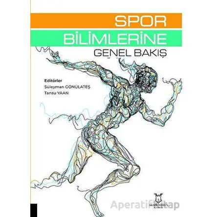 Spor Bilimlerine Genel Bakış - Kolektif - Akademisyen Kitabevi