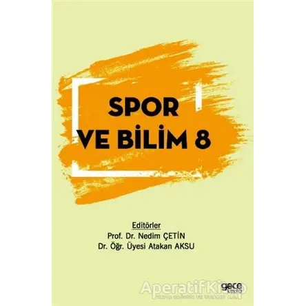 Spor ve Bilim 8 - Nedim Çetin - Gece Kitaplığı