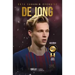 Orta Sahanın Efendisi - Frenkie de Jong - Ada Gökce - Gece Kitaplığı