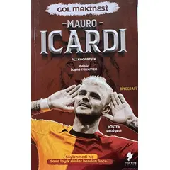 Gol Makinesi - Mauro Icardi - Ali Kocabıyık - Morena Yayınevi