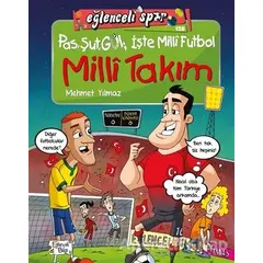 Milli Takım - Mehmet Yılmaz - Eğlenceli Bilgi Yayınları