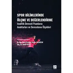 Spor Bilimlerinde Ölçme ve Değerlendirme - Betül Polat - Gazi Kitabevi