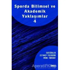 Sporda Bilimsel ve Akademik Yaklaşımlar 4 - Zeynep Yıldırım - Gece Kitaplığı