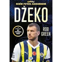 Dzeko – Benim Futbol Kahramanım - Rob Green - Dokuz Çocuk