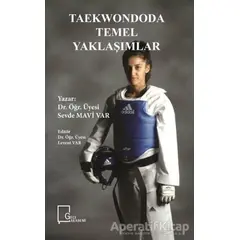 Taekwondoda Temel Yaklaşımlar - Sevde Mavi Var - Gece Kitaplığı