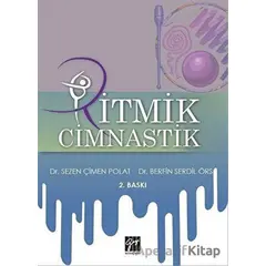 Ritmik Cimnastik - Sezen Çimen Polat - Gazi Kitabevi