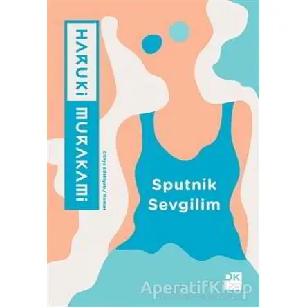 Sputnik Sevgilim - Haruki Murakami - Doğan Kitap