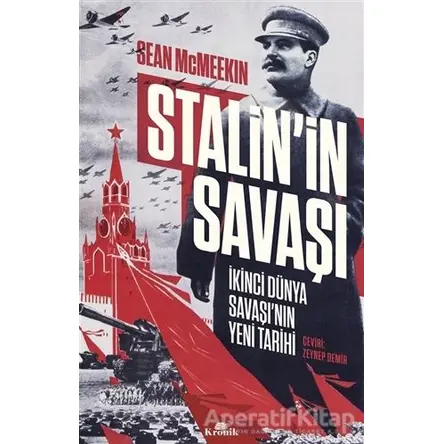 Stalin’in Savaşı - Sean McMeekin - Kronik Kitap