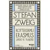 Rotterdamlı Erasmus - Stefan Zweig - Can Yayınları