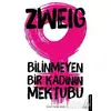 Bilinmeyen Bir Kadının Mektubu - Stefan Zweig - Destek Yayınları