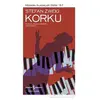 Korku - Stefan Zweig - İş Bankası Kültür Yayınları