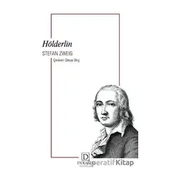Hölderlin - Stefan Zweig - Dekalog Yayınları