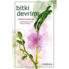 Bitki Devrimi - Stefano Mancuso - Yeni İnsan Yayınevi