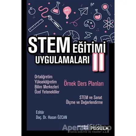 STEM Eğitimi Uygulamaları 2 - Hasan Özcan - Pusula Yayıncılık