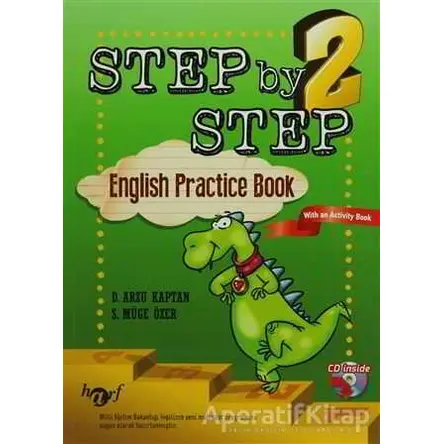 Step by Step 2: English Pratice Book (CDli) - Arzu Kaptan - Harf Eğitim Yayıncılık