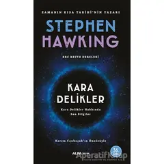 Kara Delikler - Stephen Hawking - Alfa Yayınları
