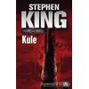 Kule / Kara Kule 7 - Stephen King - Altın Kitaplar