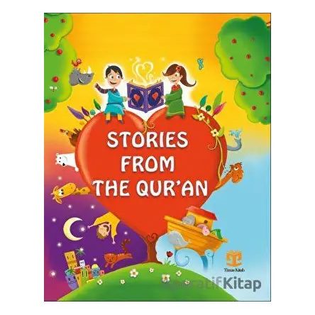 Stories From The Quran - Süheyl Seçkinoğlu - Timaş Publishing