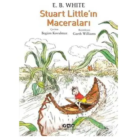 Stuart Littleın Maceraları - E. B. White - Yapı Kredi Yayınları