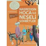 Nasreddin Hoca ile Neşeli Sohbetler 3 - Eşek Mi Ters, Ben Mi?