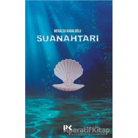 Su Anahtarı - Meralsu Karaloğlu - Profil Kitap