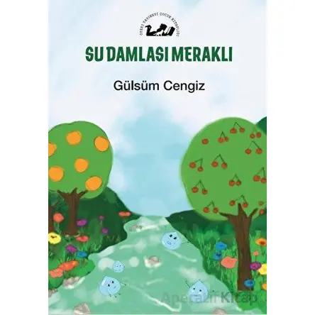 Su Damlası Meraklı - Gülsüm Cengiz - Öteki Yayınevi