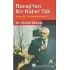 Maraştan Bir Haber Yok - Mehdi Bektaş - Su Yayınevi