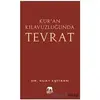 Kur’an Kılavuzluğunda Tevrat - Suat Eşitken - Parya Kitap