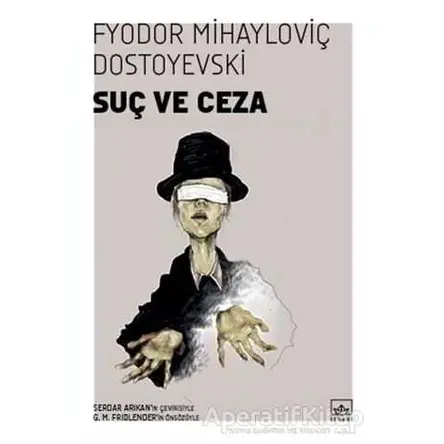 Suç ve Ceza - Fyodor Mihayloviç Dostoyevski - İthaki Yayınları