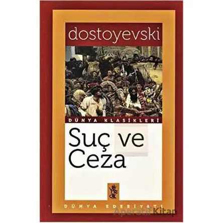 Suç ve Ceza - Fyodor Mihayloviç Dostoyevski - Venedik Yayınları