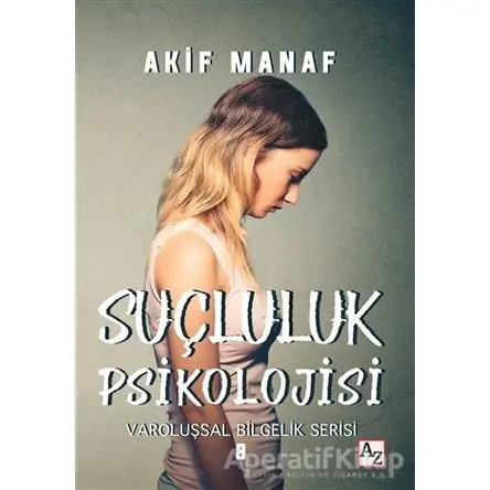 Suçluluk Psikolojisi - Akif Manaf - Az Kitap