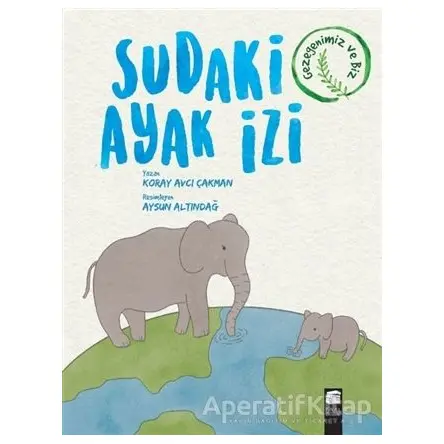 Sudaki Ayak İzi - Koray Avcı Çakman - Final Kültür Sanat Yayınları