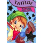 Tatilde - Boyama ve Aktivite - Kolektif - Çiçek Yayıncılık