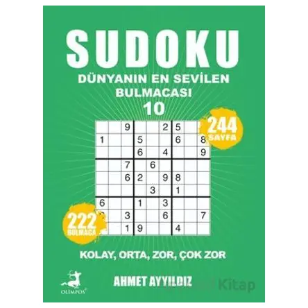 Sudoku - Dünyanın En Sevilen Bulmacası 10 - Ahmet Ayyıldız - Olimpos Yayınları