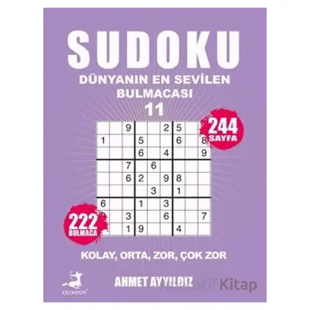 Sudoku - Dünyanın En Sevilen Bulmacası 11 - Ahmet Ayyıldız - Olimpos Yayınları