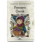 Pancarcı Çocuk - Samed Behrengi - Evrensel İletişim Yayınları