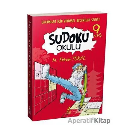 Sudoku Okulu 9 Yaş - Mustafa Erhan Tural - Ren Çocuk