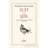 Sufi ve Şiir - Mahmud Erol Kılıç - Sufi Kitap